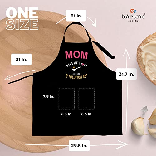 BARTME DESIGN Funny Cooking Apron for Mother's Day wrapped in Reusable Drawstring Bag - Women Kitchen Chef Baking - 100% Cotton 240 g - Mom Made with Love & a Bit of I Told You So