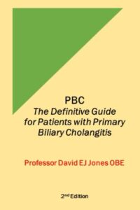 pbc: the definitive guide for patients with primary biliary cholangitis (the definitive guides to liver disease)