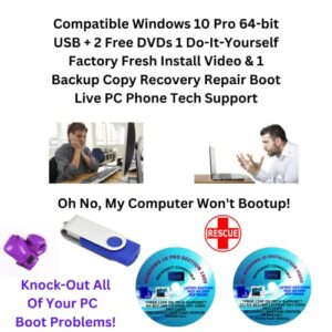 compatible windows 10 pro 64-bit usb + 2 free dvds 1 do-it-yourself factory fresh install video & 1 backup copy recovery repair boot live pc phone tech support