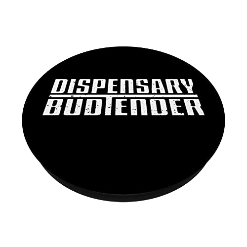 Dispensary Budtender - Dispensary Staff Budtender PopSockets Swappable PopGrip