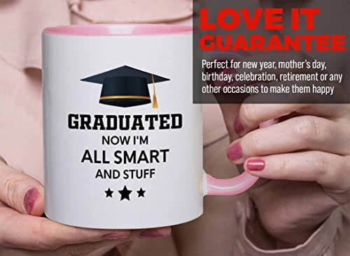 Flairy Land Graduation 2Tone Pink Mug 11oz - All Smart and Stuff - Graduation Gifts for Her Senior Graduation College Student College Graduate Classmate MBA Grad