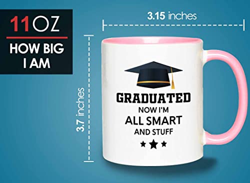 Flairy Land Graduation 2Tone Pink Mug 11oz - All Smart and Stuff - Graduation Gifts for Her Senior Graduation College Student College Graduate Classmate MBA Grad