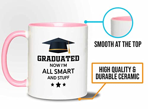 Flairy Land Graduation 2Tone Pink Mug 11oz - All Smart and Stuff - Graduation Gifts for Her Senior Graduation College Student College Graduate Classmate MBA Grad