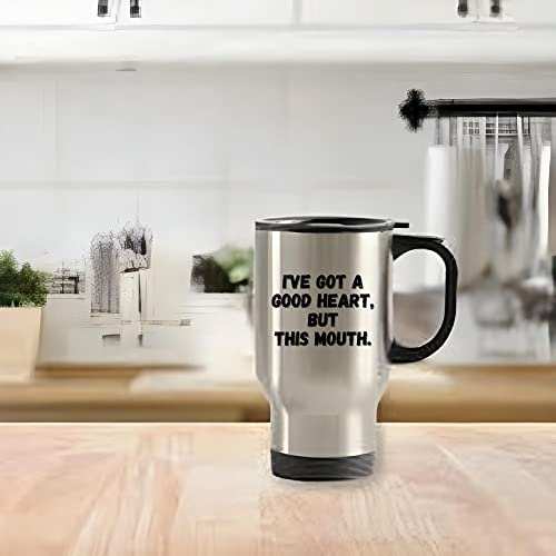 Gift for Smart People with Humorous Attitude and Saucy Mouth 14oz Steinless Steel Travel Mug