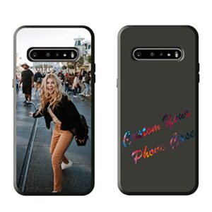 gsdmfunny custom customize picture phone cases for lg v60 thinq 5g personalized photo text protective phone cases compatible with lg v60 thinq 5g soft black tpu phone case gifts