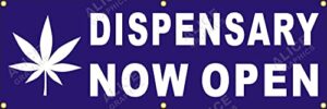 22" x 66" dispensary now open vinyl banner sign (design #4), existing text change available (optional)