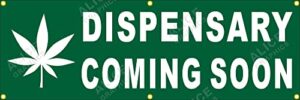 22" x 66" dispensary coming soon vinyl banner sign (design #2), existing text change available (optional)
