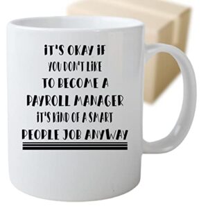 garod soleil coffee mug funny payroll manager smart people job gifts for men women coworker family lover special gifts for birthday christmas funny gifts presents gifts 464995