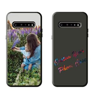 gsdmfunny custom personalized photo text phone cases for lg v60 thinq 5g customize picture soft protective phone cases compatible with lg v60 thinq 5g black tpu case gifts
