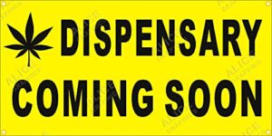 22" x 44" dispensary coming soon vinyl banner sign, existing text change available (optional) (black, yellow)