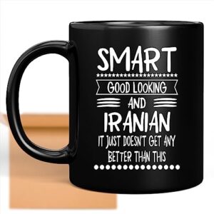 coffee mug smart good and iranian funny gifts for men women coworker family lover special gifts for birthday christmas funny gifts presents gifts 839614