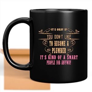 coffee mug funny plumber smart people job gifts for men women coworker family lover special gifts for birthday christmas funny gifts presents gifts 809430
