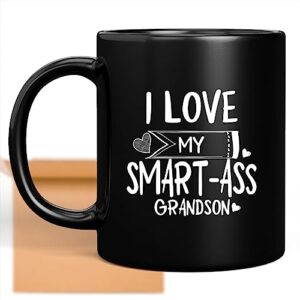 coffee mug i love my grandson smart-ass grandson funny sarcastic gag gift novelty 458832