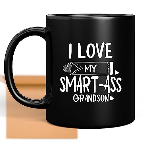 Coffee Mug I Love My Grandson Smart-ass Grandson Funny Sarcastic Gag Gift Novelty 458832