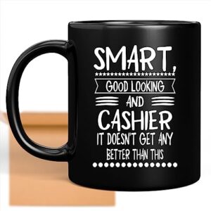 coffee mug gifts for cashier funny cute gag cashier gifts for, family, coworker on holidays, year, birthday appreciation idea - smart good 602769