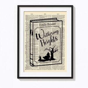 Wuthering Heights Quotes on Upcycled Vintage Dictionary Art Print Quotes and Sayings Print - UNFRAMED 9 X 12 inches Gift For Wuthering Heights Fans