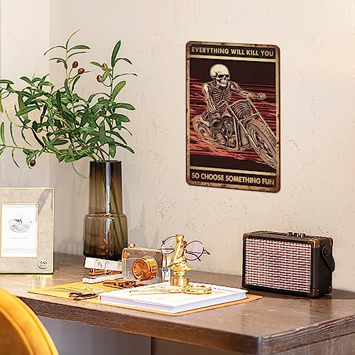 Skeleton Tin Sign Funny Quote Metal Sign Wall Decor For Home Bar Garage Man Cave Halloween Party Retro Vintage Poster 8x12 Inch 20x30 Cm