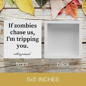 Country Halloween Wood Box Sign Autumn Rustic Farmhouse Style If Zombies Chase Us Wood Block Plaque 5 X 5 Inches Home Desk Sign Decor for Halloween Presents