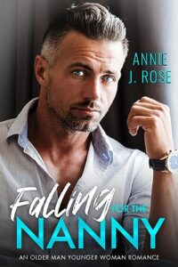 falling for the nanny: an older man younger woman romance