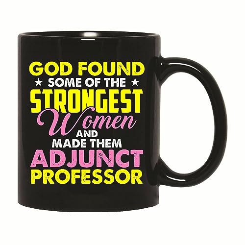 Adjunct Professor Gifts for Smart Women Perfect Gift Idea for Graduates and Educators 11oz 15oz Black Coffee Mug