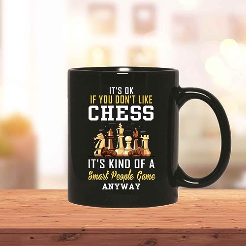 Fun Chess Player Smart People Game Sarcasm Saying Gift for Boyfriend 11oz 15oz Black Coffee Mug