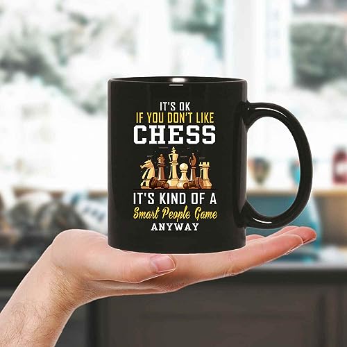 Fun Chess Player Smart People Game Sarcasm Saying Gift for Boyfriend 11oz 15oz Black Coffee Mug