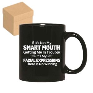 sarcasm saying gift for smart creative witty daughter 11oz 15oz black coffee mug
