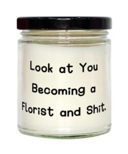 fancy florist scent candle, look at you becoming a florist and shit, present for friends, beautiful gifts from coworkers, bouquet, flower arrangement, vase, floral design, flower delivery