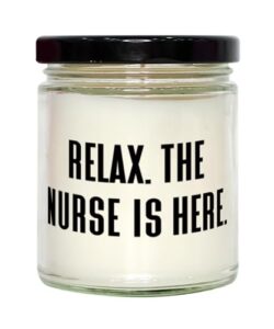 cool nurse gifts, relax. the nurse is here, surprise scent candle for men women, from boss, fun gifts for nurse, fun nursing gifts, unique nursing gifts, best nursing gifts, personalised nursing gifts