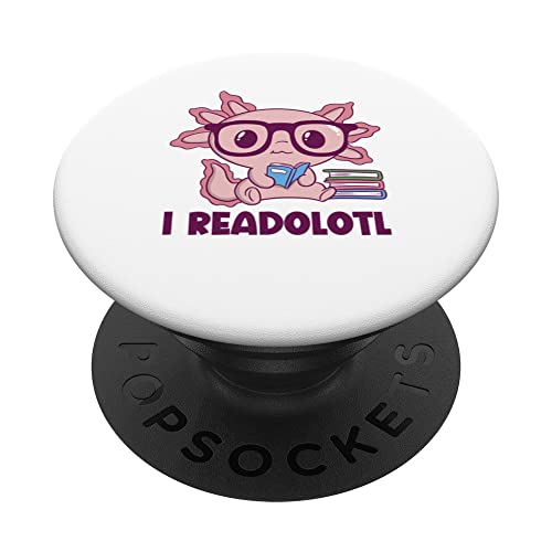 I Readolotl Axolotl Mexican Caudate Axolotl PopSockets Swappable PopGrip