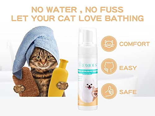 FAMOUS Waterless Cat Shampoo, Dry Shampoo for Cats, Rinse Free and Relieves Hairballs, for Smelly Pets, Natural Ingredients Pet Shampoo Without Alcohol, No Water or Rinses Needed