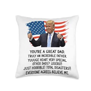 funny trump you are the best funny trump daddy us flag you are a dad fathers day throw pillow, 16x16, multicolor