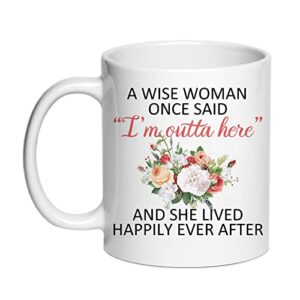 retirement gifts for women mom - a wise woman once said retired 2023 mug - gift for retirement 2023 party mom, friend boss coworker, sister 11oz retirees farewell gift (1)