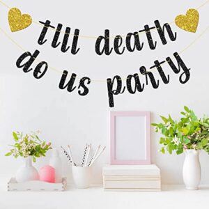Belrew Till Death Do Us Party Banner, Engagement Party Decor, Bridal Shower Party Decoration Supplies, Glittery Black