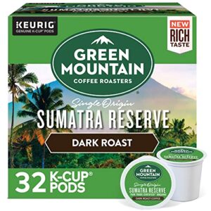 green mountain coffee roasters sumatra reserve coffee, keurig single-serve k-cup pods, dark roast, 32 count