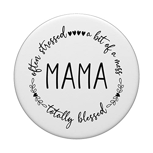 MAMA TOTALLY BLESSED Maman mother motherhood style PopSockets Swappable PopGrip