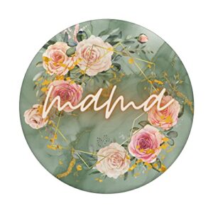 Mama In Rose Pink & Flowers Cute Gifts For Mom & Grandma PopSockets Swappable PopGrip