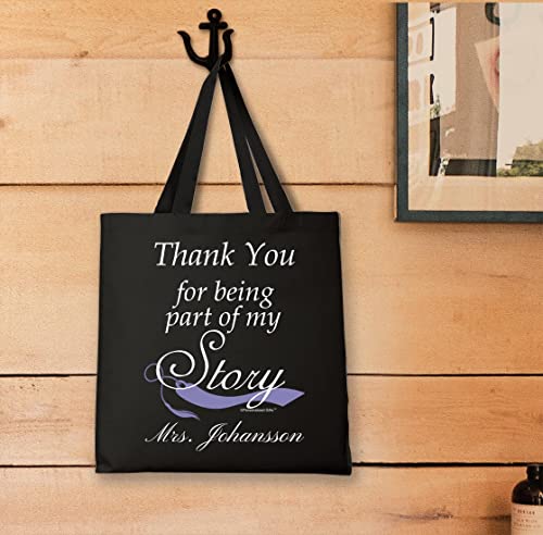 Teacher Gifts For Women Thank You For Being Part of My Story With Custom Text Personalized Black Canvas Tote Bag