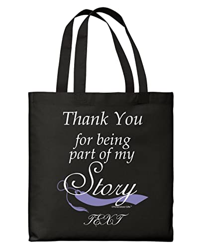 Teacher Gifts For Women Thank You For Being Part of My Story With Custom Text Personalized Black Canvas Tote Bag