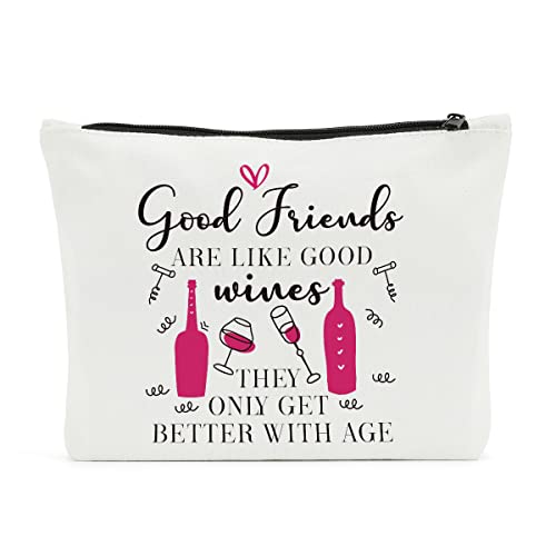 SENJIAN Friendship Gift for Women Makeup Bag Funny Long Distance Friendship Graduation Birthday Christmas Gifts Idea for Her Bestie BFF Sister Mom Wife Aunt Good Friends Are Like Good Wines friend