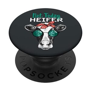 not today heifer shirt, country sayings not today heifer popsockets swappable popgrip