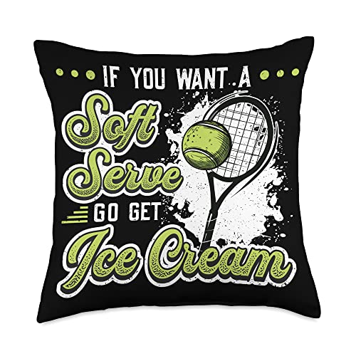 Funny Tennis Lovers Gifts for Him and Her If You Want A Soft Serve Go Get Ice Cream Funny Tennis Throw Pillow, 18x18, Multicolor