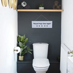 Maida Five Stars Would Poop Here Again Bathroom Sign Funny Home Decor Poop Sign for Bathroom Decor Wall Art Toilet Sign B7