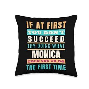 sarcastic birthday monica name gift text joke personalized shirt monica first name throw pillow, 16x16, multicolor
