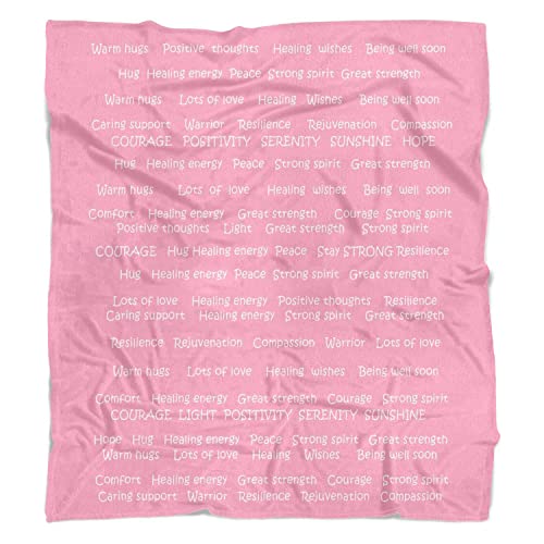 Healing Thoughts Throw Blanket | Positive Energy | Compassion | Warm Hugs| Inspirational Blanket | Get Well Gifts for Women | Comfort Chemo Blanket | Breast Cancer Gifts for Women | 50" x 60" Pink