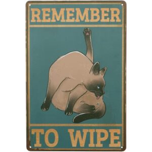 remember to wipe sign,funny cat vintage metal signs bathroom wall decor,love cats wall art sign for toilet,restroom,washroom,bathroom,size 8x12 inches