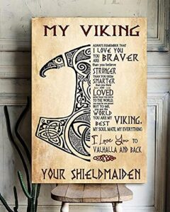 krouterebs retro tin sign my viking i love you to valhalla and back gift for your shieldmaiden metal sign metal sign for home dorm gym wall decor for family friends 8 x 12 in