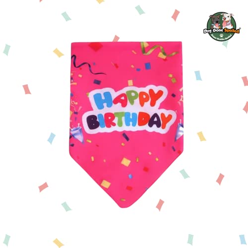 DOG GONE SPOILED Dog Birthday Bandana (Pink, Happy Birthday)