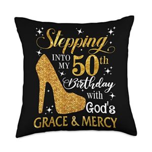 high heel stepping into my 50th birthday stepping into my 50th birthday with god's grace & mercy tee throw pillow, 18x18, multicolor