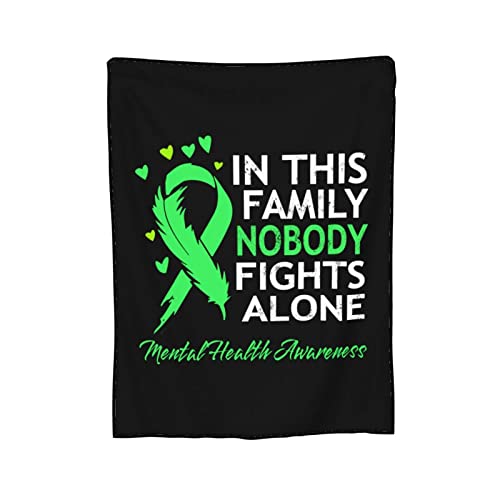 in This Family Nobody Fights Alone Mental Health Awareness Flannel Fleece Throw Blanket ,Softest Super Fluffy Bed Plush Blanket Throw, Sofa Luxury Cozy Couch Blanket 80"x60"